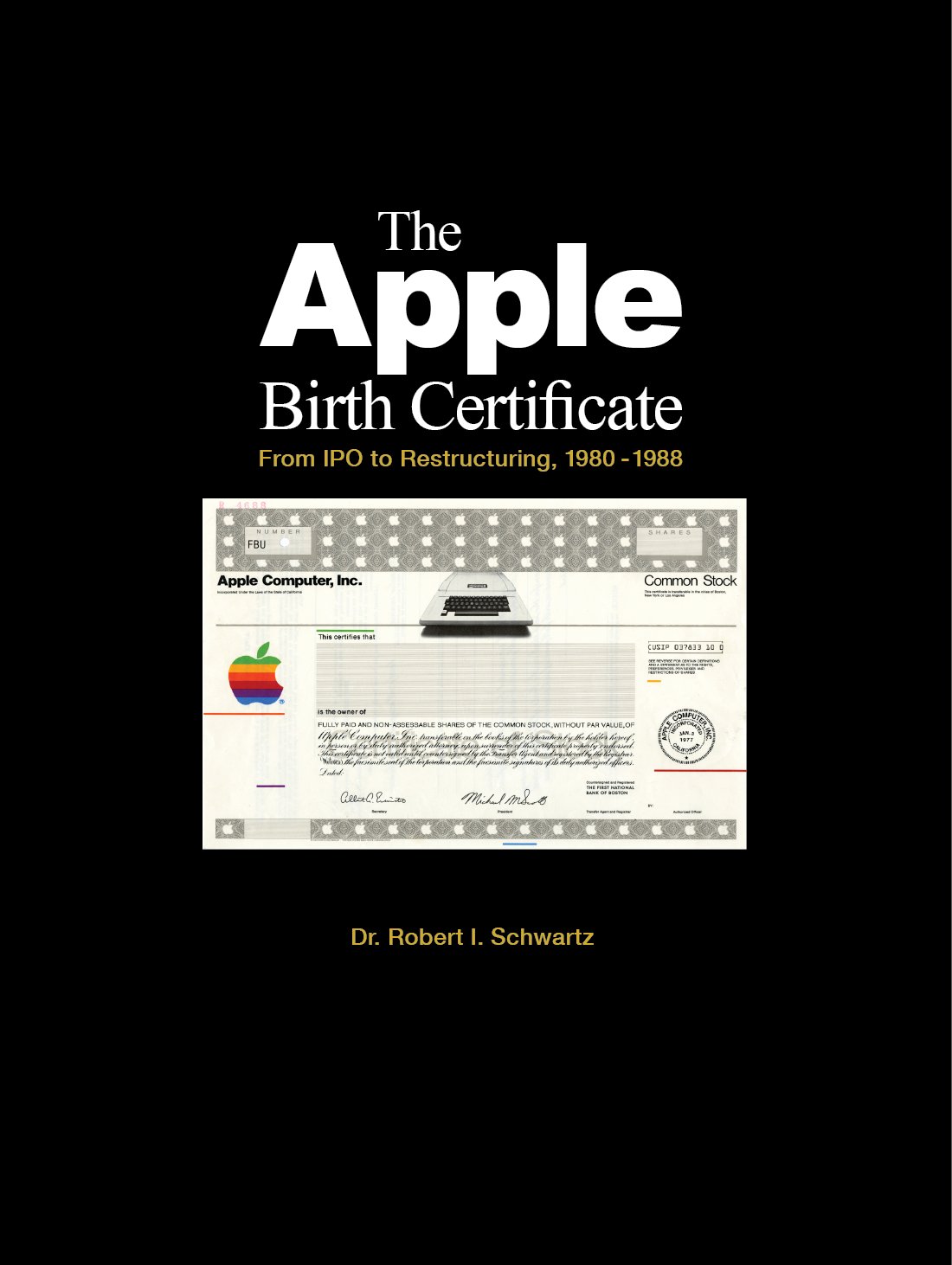 The Apple Birth Certificate book cover by Dr. Robert I. Schwartz